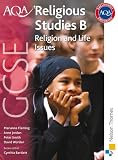 AQA GCSE Religious Studies B - Religion and Life Issues