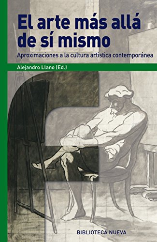 EL ARTE MÁS ALLÁ DE SÍ MISMO (FRONTERAS) (Spanish Edition)