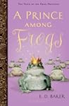 Prince Among Frogs, A