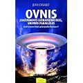Ovnis, enl�vements extraterrestres, univers parall�les : Et si la terre n'�tait qu'un jardin d'enfance ?