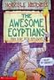 The Awesome Egyptians (Horrible Histories)