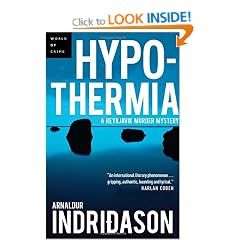 Hypothermia: A Reykjavik Murder Mystery