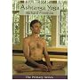 Ashtanga Yoga: The Primary Series
