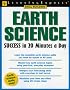 Earth Science Success in 20 Minutes a Day (Skill Builders (Learningexpress))
