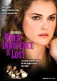 When Innocence is Lost