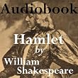 Hamlet, Prince of Denmark - Act 2/5 - Audiobook