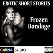 Frozen Bondage: An Erotic Short Story | [Jordao Lasithiou]