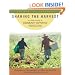 Sharing the Harvest: A Citizen's Guide to Community Supported Agriculture, Revised and Expanded