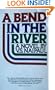 A Bend in the River