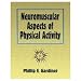 Neuromuscular Aspects of Physical Activity (Hardcover Book)