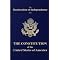 The Constitution of the United States of America - The Full Story