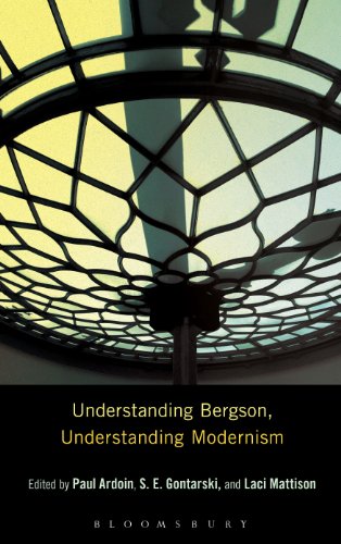 Understanding Bergson, Understanding Modernism (Understanding Philosophy, Understanding Modernism)