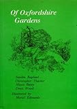 Of Oxfordshire gardens