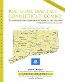Real Estate Exam Prep: Connecticut 'Combo'-3rd edition: The Authoritative Guide to Preparing for the Connecticut General and State Sales Exams
