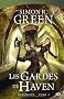 Darkwood, tome 3 : Les Gardes de Haven