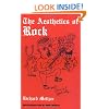 The Aesthetics Of Rock (Da Capo Paperback)