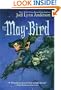 May Bird Among the Stars: Book Two