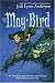 May Bird Among the Stars