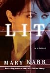 Lit : A Memoir