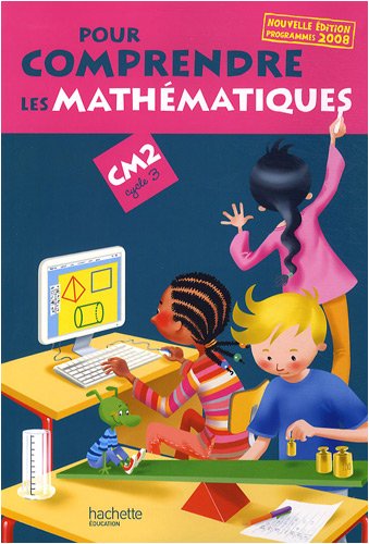 Pour comprendre les mathématiques CM2