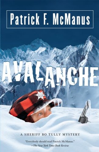 Avalanche A Sheriff Bo Tully Mystery