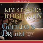 Galileo’s Dream | [Kim Stanley Robinson]