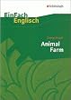 EinFach Englisch Textausgaben - Textausgaben f�r die Schulpraxis: Animal Farm: A Fairy Story. (Englische Ausgabe)