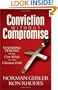 Conviction Without Compromise: Standing Strong in the Core Beliefs of the Christian Faith
