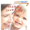 Mommy Loves Me