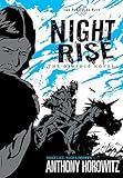Nightrise : the graphic novel