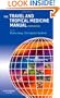 The Travel and Tropical Medicine Manual, 4e