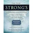The New Strong's Expanded Exhaustive Concordance of the Bible