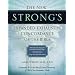 The New Strong's Expanded Exhaustive Concordance of the Bible