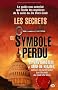Les Secrets du Symbole perdu