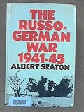 The Russo-German War, 1941-45