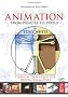 Animation from Pencils to Pixels. Classical Techniques for the Digital Animator