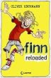 Finns Welt 02. Finn reloaded