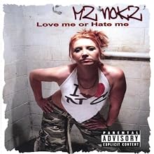 Love Me or Hate Me