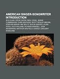 American Singer-Songwriter Introduction: Rick Elias, Steve Caton, Neal Casal, Jeanie Cunningham, Chris Seefried, Scott Wesley Brown