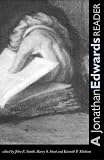 A Jonathan Edwards Reader (Yale Nota Bene)
