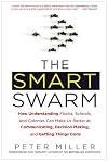 The Smart Swarm