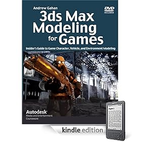 3ds Max Modeling for Games: Insider's Guide to Game Character, Vehicle, and Environment Modeling (Kindle Edition)
