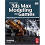 3ds Max Modeling for Games: Insider's Guide to Game Character, Vehicle, and Environment Modeling