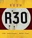 Rush: R30 [Blu-ray]