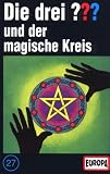 Produkt-Bild: Die drei Fragezeichen - Folge 27: und der magische Kreis [Musikkassette]