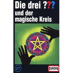 Die drei Fragezeichen - Folge 27: und der magische Kreis [Musikkassette]
