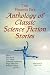 Books : The Phoenix Pick Anthology of Classic Science Fiction
