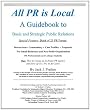 All PR Is Local: guidebook for businesses, non-profits, students