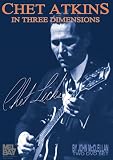 Chet Atkins in Three Dimensions: Chet Licks