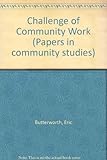 The challenge of community work : the final report of Batley CDP